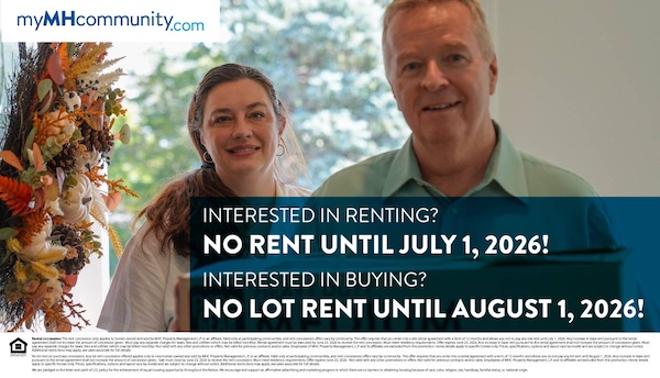 Concession: No Rent until 07/26 and No Lot Rent until 08/26