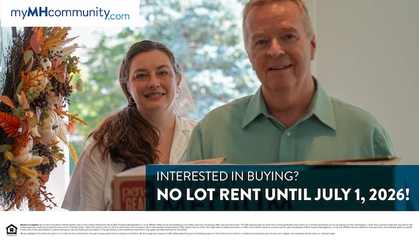 Concession: Interested in Buying? NO LOT RENT until July 1, 2026!